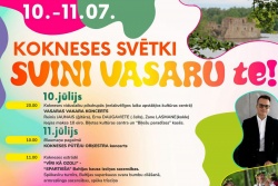 Kokneses svētki jau šajā nedēļas nogalē!